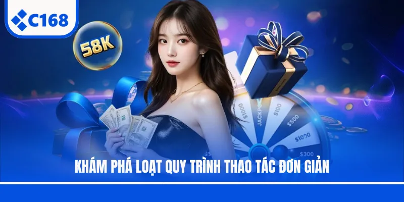 Khám phá loạt quy trình thao tác đơn giản