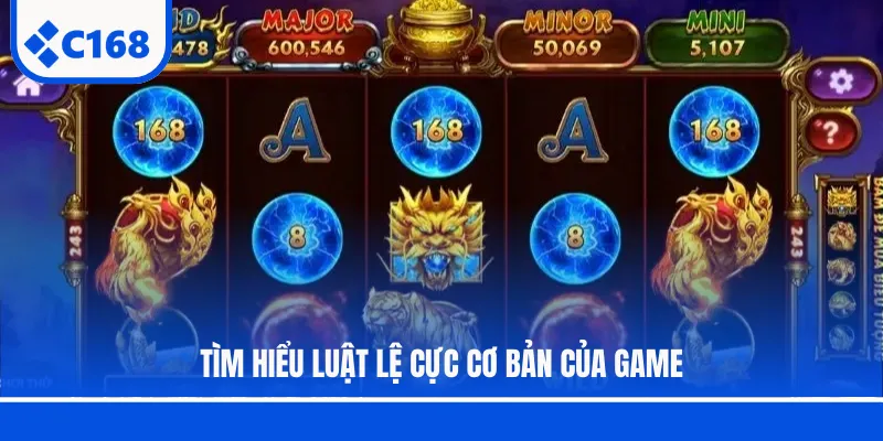 Tìm hiểu luật lệ cực cơ bản của game