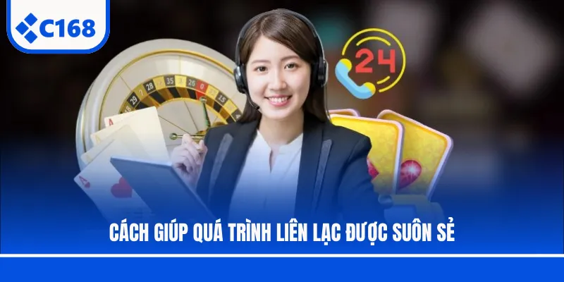 Cách giúp quá trình liên lạc được suôn sẻ