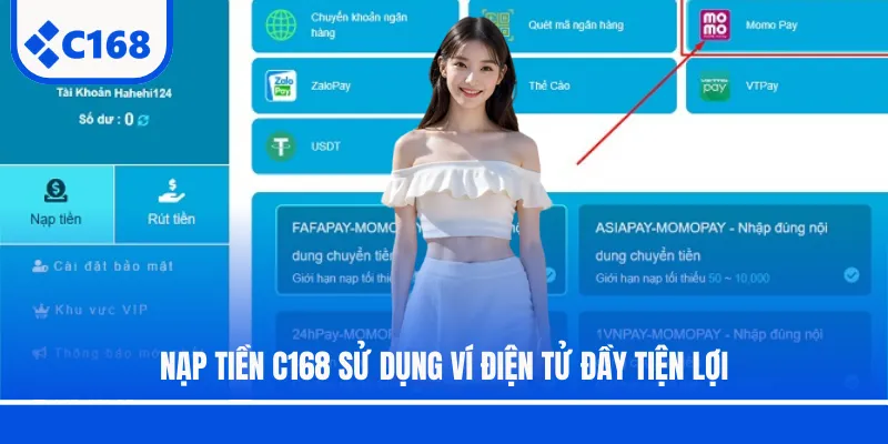 Nạp tiền C168 sử dụng ví điện tử đầy tiện lợi