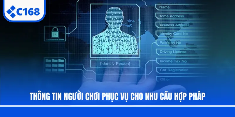 Thông tin người chơi phục vụ cho nhu cầu hợp pháp